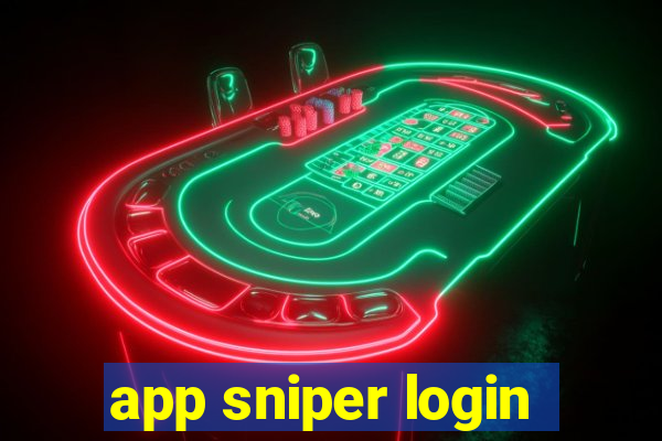 app sniper login